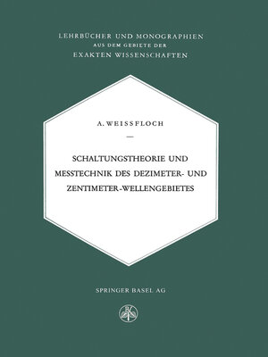 cover image of Schaltungstheorie und Messtechnik des Dezimeter- und Zentimeterwellengebietes